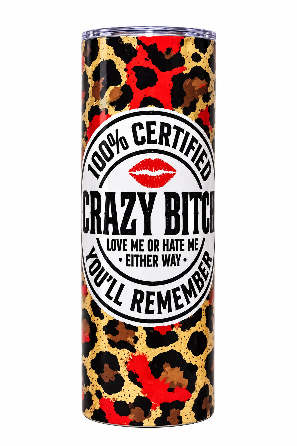 Crazy Bitch